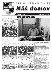 číslo 196 srpen 2006 STAROSTI STAROSTŮ