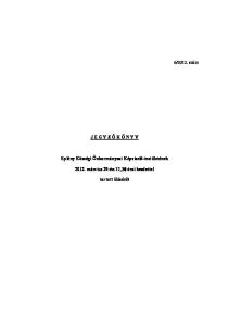 J E G Y Z Ő K Ö N Y V. Eplény Községi Önkormányzat Képviselő-testületének március 29-én 17,30 órai kezdettel