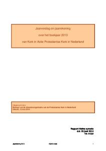 Jaarverslag en jaarrekening. over het boekjaar van Kerk in Actie Protestantse Kerk in Nederland