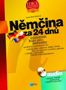 Jana Navrátilová. Němčina za 24 dnů. intenzivní kurz pro samouky + audio CD