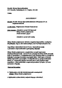 JEGYZŐKÖNYV. Készült: Kesztölc Község Képviselőtestületének 2006 junius 29.-én megtartott üléséről. Jelenléti ív szerint 6 fő vendég