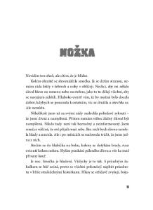 jí o právo promluvit, které pak obhajují krvavými detaily. Když napětí opadne, ostatní se hned bouří a zavržený vypravěč musí udělat místo novému