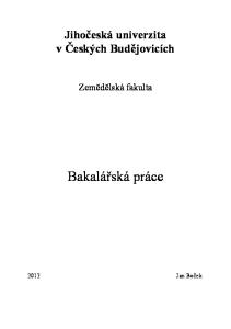 Jihočeská univerzita v Českých Budějovicích. Zemědělská fakulta. Bakalářská práce