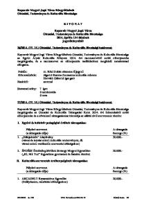 K I V O N A T. Kaposvár Megyei Jogú Város. Oktatási, Tudományos és Kulturális Bizottsága április 15-i ülésének jegyzőkönyvéből