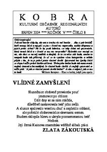 K O B R A KULTURNÍ OBČASNÍK REGIONÁLNÍCH AUTORŮ SRPEN 2004 *** ROČNÍK V.*** ČÍSLO 8