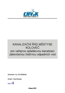 KANALIZAČNÍ ŘÁD MĚSTYSE KOLOVEČ pro veřejnou splaškovou kanalizaci zakončenou čistírnou odpadních vod