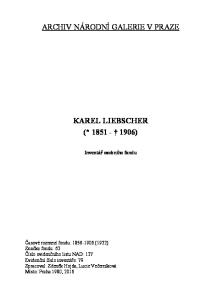 KAREL LIEBSCHER (* ) Inventář osobního fondu