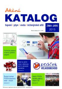 KATALOG. Akční ZIMA-JARO. topení plyn voda inženýrské sítě. Technická podpora a návrhy systémů vytápění