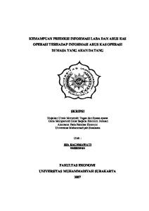 KEMAMPUAN PREDIKSI INFORMASI LABA DAN ARUS KAS OPERASI TERHADAP INFORMASI ARUS KAS OPERASI DI MASA YANG AKAN DATANG SKRIPSI