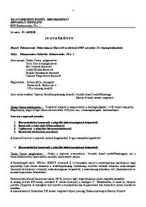 Készült: Balatonrendes Önkormányzat Képviselő-testületének november 22-i közmeghallgatásán