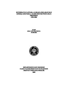 KETERKAITAN ANTARA ALOKASI ANGGARAN DAN KINERJA SEKTORAL: KASUS SEKTOR PERTANIAN INDONESIA OLEH GIGA NUR PRATIGINA H