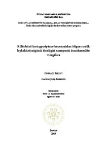 Különböző korú gyertyános-kocsánytalan tölgyes erdők lepkeközösségének ökológiai szempontú összehasonlító vizsgálata