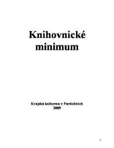 Knihovnické minimum Krajská knihovna v Pardubicích 2009