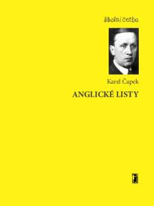 školní četba Karel Čapek ANGLICKÉ LISTY