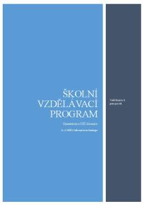 ŠKOLNÍ VZDĚLÁVACÍ PROGRAM