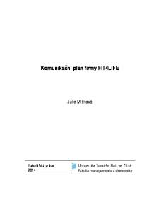 Komunikační plán firmy FIT4LIFE. Julie Míšková