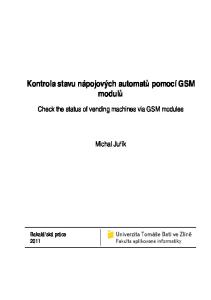 Kontrola stavu nápojových automatů pomocí GSM modulů