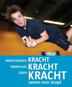 kracht Professionele vrijwillige eigen kracht kracht samen voor jeugd Professionele kracht vrijwillige kracht eigen kracht samen voor jeugd 1