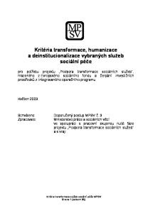 Kritéria transformace, humanizace a deinstitucionalizace vybraných služeb sociální péče