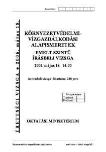 KÖRNYEZETVÉDELMI- VÍZGAZDÁLKODÁSI ALAPISMERETEK