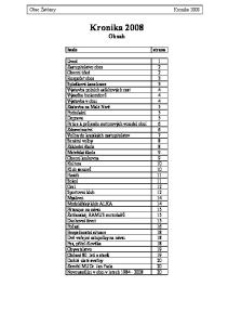 Kronika 2008 Obsah. Obec Žatčany Kronika 2008