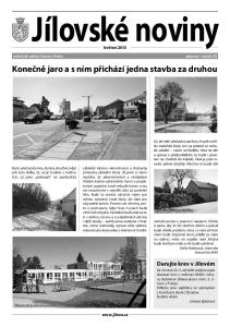 květen 2013 Konečně jaro a s ním přichází jedna stavba za druhou