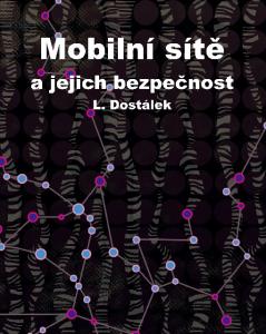 L. Dostálek publikaci, nebo její části, je možné volně šířit v českém, slovenském, německém a polském jazyce v případě, že je jasně uveden její autor