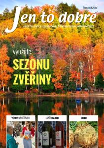 listopad 2014 Elektronický zpravodaj Ministerstva zemědělství využijte SEZONU ZVĚŘINY