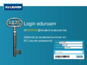 Login eduroam. (Gebruik je studentennummer en KU Leuven-paswoord)