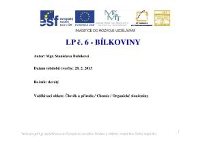 LP č. 6 - BÍLKOVINY. Autor: Mgr. Stanislava Bubíková. Datum (období) tvorby: Ročník: devátý