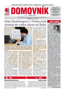 Mája Hamburgová z Vlaštoviček dostala do vínku talent od Boha