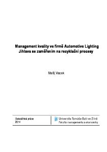 Management kvality ve firmě Automotive Lighting Jihlava se zaměřením na recyklační procesy. Matěj Vacek