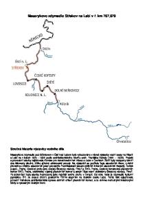 Masarykovo zdymadlo Střekov na Labi v ř. km 767,679 Stručná historie výstavby vodního díla