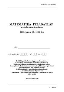 MATEMATIKA FELADATLAP a 4. évfolyamosok számára