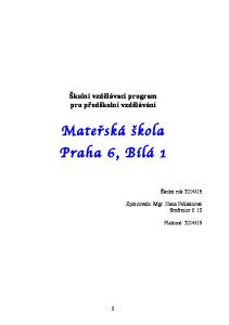 Mateřská škola Praha 6, Bílá 1