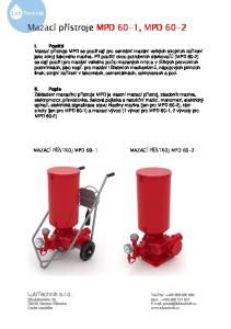 Mazací přístroje MPD 60-1, MPD 60-2