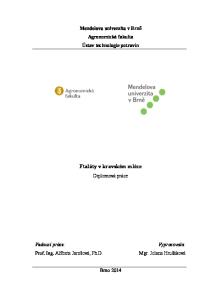 Mendelova univerzita v Brně Agronomická fakulta Ústav technologie potravin Ftaláty v kravském mléce