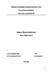 Mendelova zemědělská a lesnická univerzita v Brně. Rozpočet Jihomoravského kraje. Provozně ekonomická fakulta. Ústav práva a humanitních věd