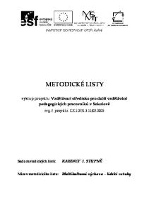 METODICKÉ LISTY. výstup projektu Vzdělávací středisko pro další vzdělávání pedagogických pracovníků v Sokolově