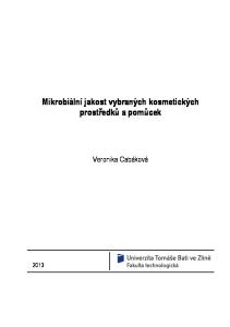 Mikrobiální jakost vybraných kosmetických prostředků a pomůcek. Veronika Cabáková