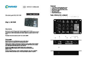 Mixážní pult DJ-20 USB. Obj. č.: Vlastnosti. Popis, ovládací prvky a připojení. Účel použití