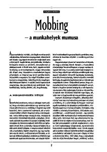 Mobbing. a munkahelyek mumusa