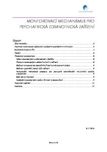 MONITOROVACÍ MECHANISMUS PRO PSYCHIATRICKÁ ZDRAVOTNICKÁ ZAŘÍZENÍ