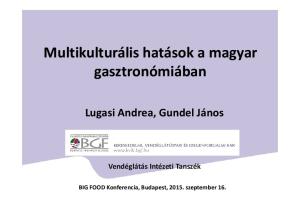Multikulturális hatások a magyar gasztronómiában