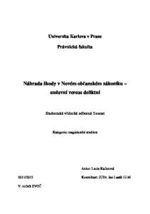 Náhrada škody v Novém občanském zákoníku smluvní versus deliktní