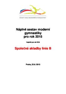 Náplně sestav moderní gymnastiky pro rok Doplněk pro rok Společné skladby linie B