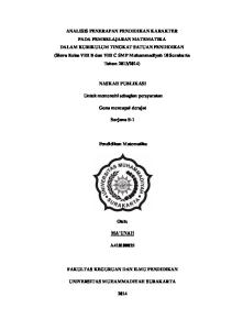 NASKAH PUBLIKASI. Untuk memenuhi sebagian persyaratan. Guna mencapai derajat. Sarjana S-1. Pendidikan Matematika. Oleh: MA UNAH A