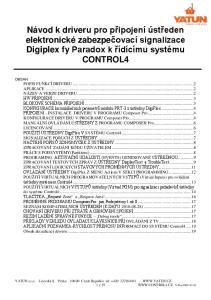 Návod k driveru pro připojení ústředen elektronické zabezpečovací signalizace Digiplex fy Paradox k řídícímu systému CONTROL4