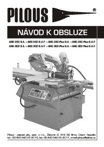 NÁVOD K OBSLUZE. ARG 250 S.A. ARG 250 S.A.F. ARG 250 Plus S.A. ARG 250 Plus S.A.F. ARG 300 S.A. ARG 300 S.A.F. ARG 300 Plus S.A. ARG 300 Plus S.A.F