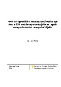 Návrh inteligentní řídící jednotky zavlažovacího systému s GSM modulem spolupracujícího se systémem poplachového zabezpečení objektu. Bc